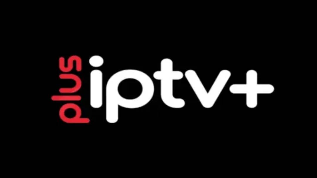 تحميل تطبيق IPTV PLUS+ APK أخر اصدار بث مباشر مجانا