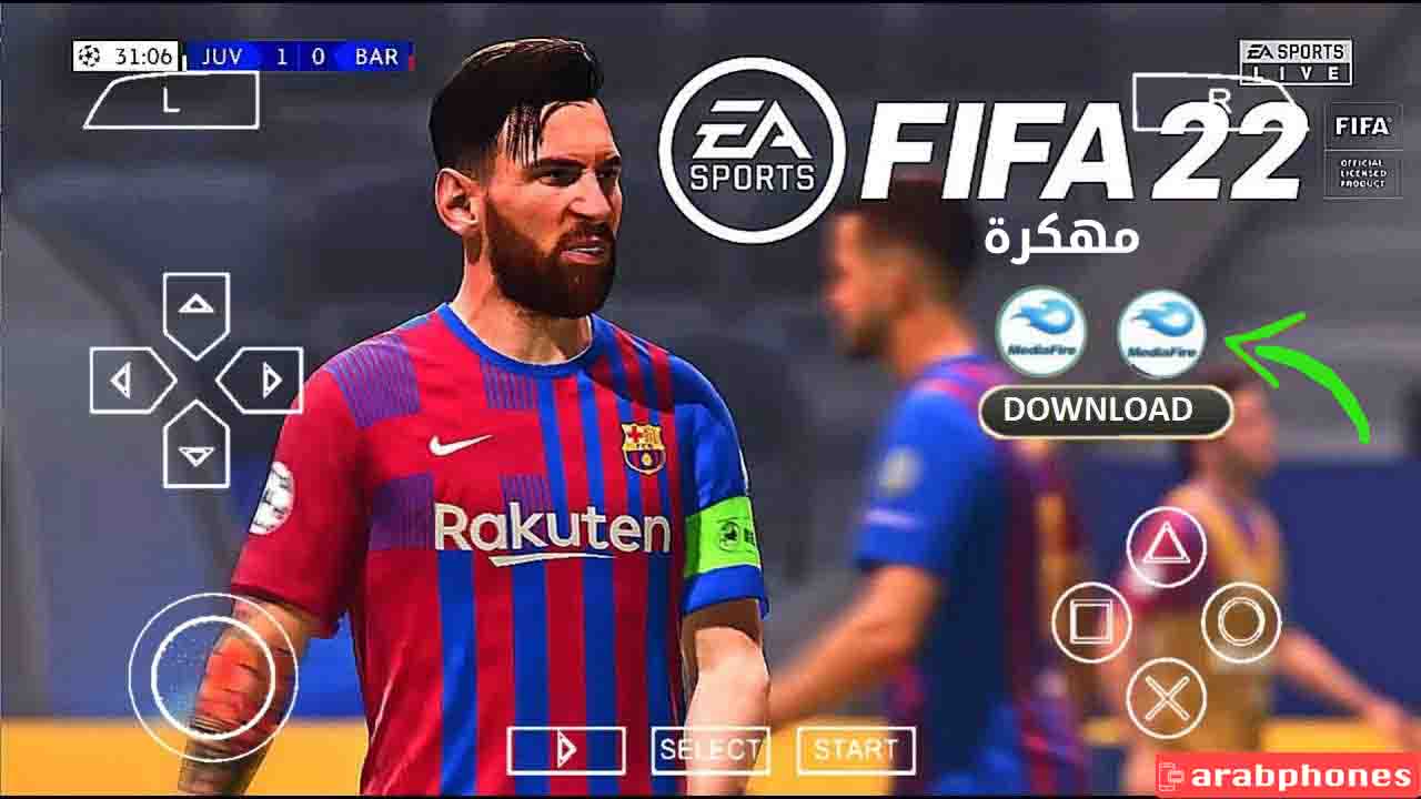تحميل لعبة fifa 22 apk مهكرة للاندرويد والايفون من ميديا فاير