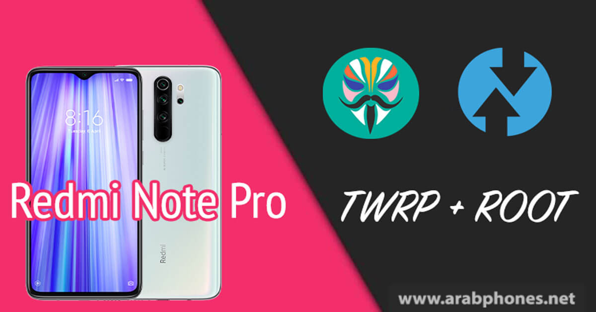تثبيت ريكفري TWRP – عمل روت على Redmi Note 8 Pro