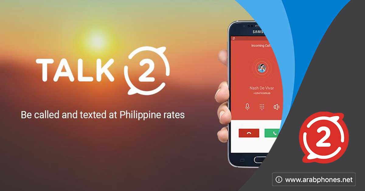 تحميل تطبيق talk 2 للاندرويد – برنامج رقم فلبيني