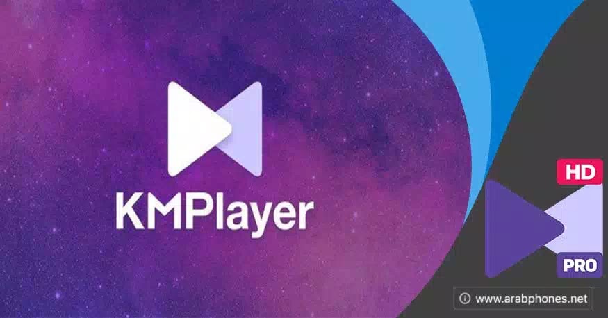 تحميل تطبيق kmplayer pro النسخة المدفوعة للاندرويد