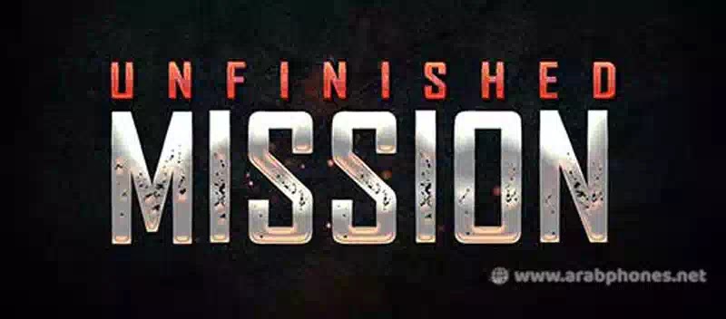 تحميل لعبة unfinished mission مهكرة للاندرويد